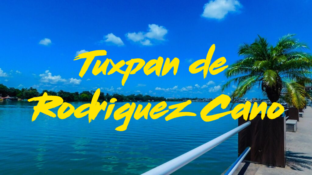Tuxpan de Rodríguez Cano, Veracruz: Descubre un Paraíso de Encanto y Belleza